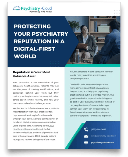 Protecting Your Psychiatry Reputation in a Digital-First World